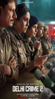 Delhi Crime (2022) Season 2 Web Series