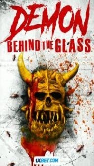Demon Behind the Glass (2024) Hindi Dubbed