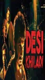 Desi Khiladi (2019) South Indian Hindi Dubbed Movie