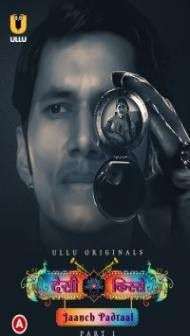 Desi Kisse Jaanch Padtaal (2023) Ullu Original