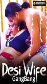 Desi Wife (2024) BindasTimes Original