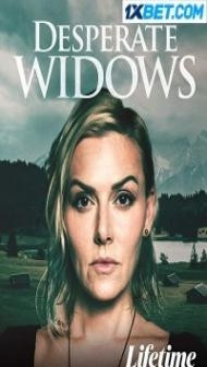 Desperate Widows (2021) Hindi Dubbed