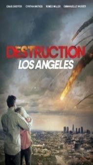 Destruction Los Angeles (2017) English Movie