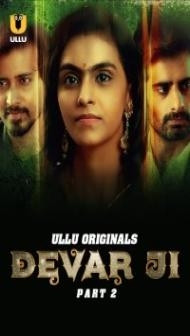 Devar Ji Part 2 (2024) Ullu Original