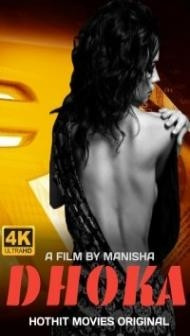 Dhoka (2021) HotHit Original