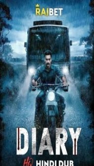 Diary (2022) South Indian Hindi Dubbed Movie