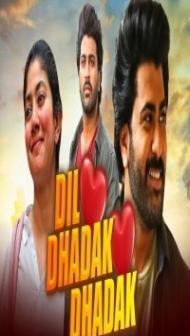 Dil Dhadak Dhadak (2021) South Indian Hindi Dubbed Movie