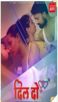 Dil Do (2020) CinemaDosti Original