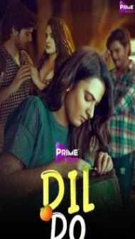 Dil Do (2022) PrimeShots Original