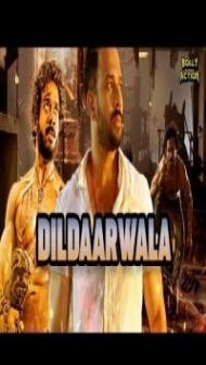 Dildaarwala (2018) Hindi Dubbed Movie