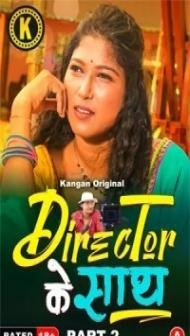 Director Ke Sath (2024) Kangan Original