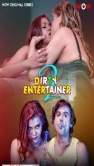 Dirty Entertainer 2 (2023) WoW Original