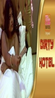 Dirty Hotel (2020) Fliz Hindi Webseries