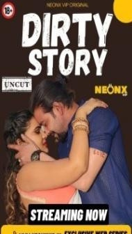 Dirty Story (2024) NeonX Original