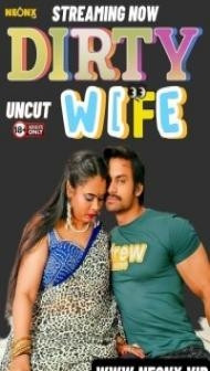 Dirty Wife (2024) NeonX Original