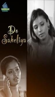 Do Saheliyan (2024) RangmanchCinema Original