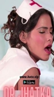 Doctor Jhatka (2023) HotX Original