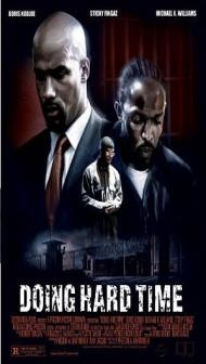 Doing Hard Time (2004) Hindi Dubbed