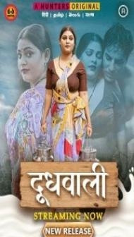 Doodh Wali (2023) Hunters Original
