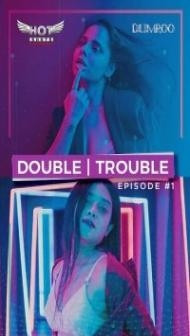 Double Trouble (2020) HotShots Hot Video