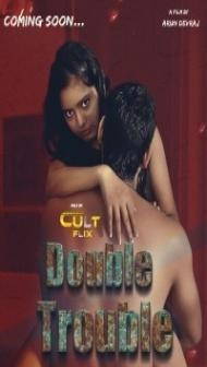 Double Trouble (2024) CultFlix Original