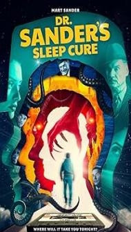 Dr. Sanders Sleep Cure (2025) Hindi Dubbed Movie