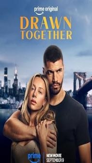 Drawn Together (2026) Hindi Dubbed Movie