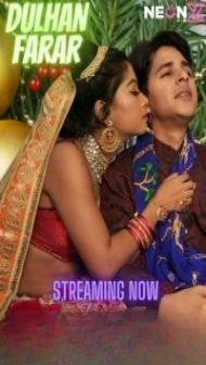 Dulhan Farar (2022) NeonX Original