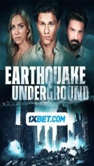 Earthquake Underground (2024) Hindi Dubbed