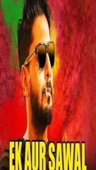 Ek Aur Sawal (2019) South Indian Hindi Dubbed Movie