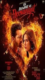 Ek Deewane Ki Deewaniyat (2025) Hindi Movie