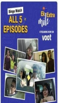 Ek Extra Mile (2022) Web Series