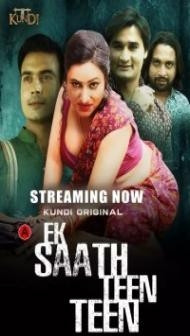 Ek Sath Teen Teen (2023) Kundi Original