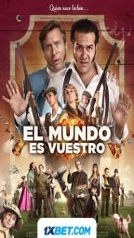 El mundo es vuestro (2022) Hindi Dubbed