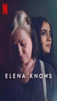 Elena Knows (2023) English Movie