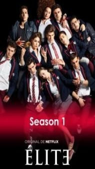 Elite (2018) Season 1 Hindi Web Series
