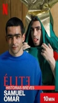 Elite Short Stores Samuel Omar (2021) Web Series
