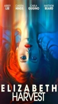 Elizabeth Harvest (2018) English Movie