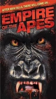 Empire Of The Apes (2013) Hindi Dubbed