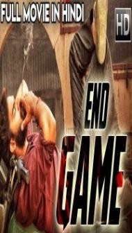 End Game (2019) South Indian Hindi Dubbed Movie