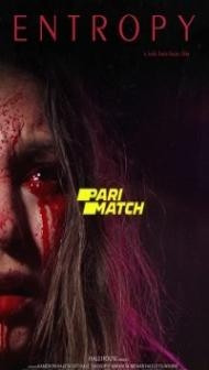 Entropy (2022) Hindi Dubbed