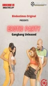 Erotic Party (2021) BindasTimes Original