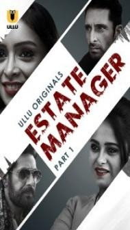 Estate Manager (2024) Ullu Original