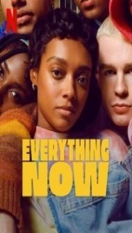 Everything Now (2023) Web Series