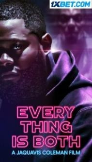 Everything is Both (2023) Hindi Dubbed