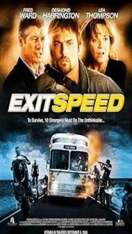 Exit Speed (2008) Hindi Dubbed Movie