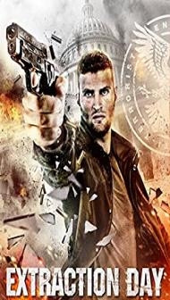 Extraction Day (2014) Hindi Dubbed