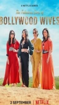 Fabulous Lives of Bollywood Wives (2022) Season 2 Web Series