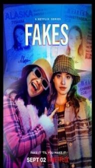 Fakes (2022) TV Series