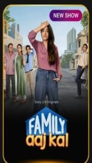 Family Aaj Kal (2024) Season 1 Hindi Web Series